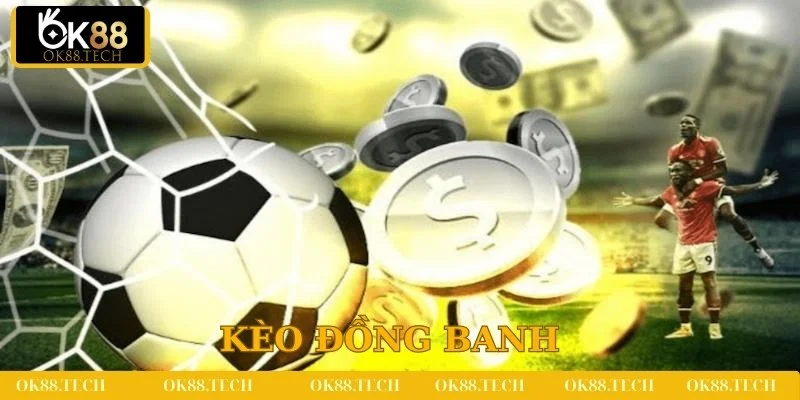 Kèo đồng banh tại n88