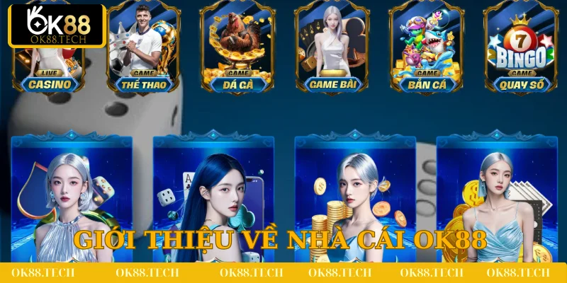 Đôi nét tổng quan về thương hiệu giải trí trực tuyến OK88