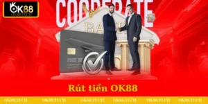 Rút tiền OK88